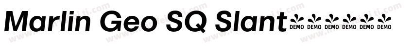 Marlin Geo SQ Slant字体转换